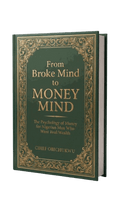 From Broke Mind to Money Mind